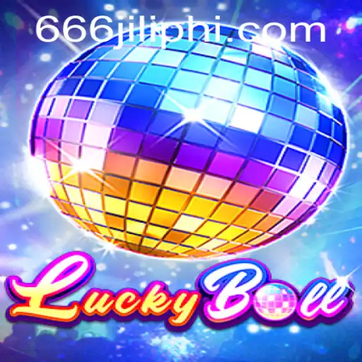 Exploring the Engaging World of LuckyBall through 666JILI.COM
