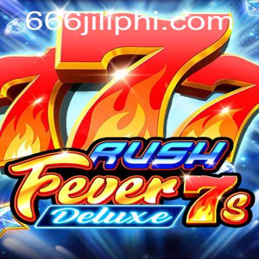 RushFever7sDeluxe: A Thrilling Dive into Modern Gaming
